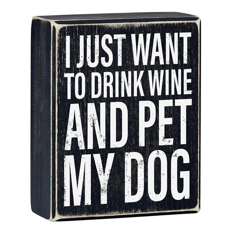 Box Sign - Drink Wine