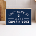 Captain Voice Block Sign
