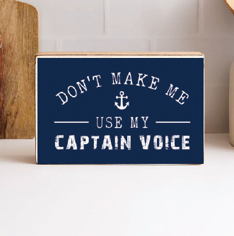 Captain Voice Block Sign