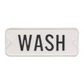 Wash Farmhouse Metal Sign