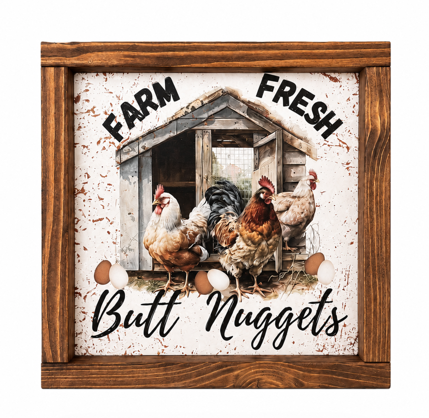Farm Fresh Butt Nuggets Sign | Funny Chicken Decor | Rustic 