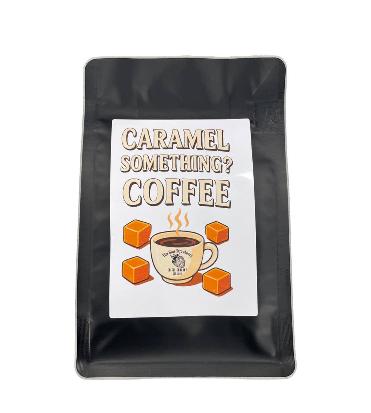 Caramel Something… (Flavored Coffee)
