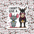 I Don't Give a Rat's Ass Sticker