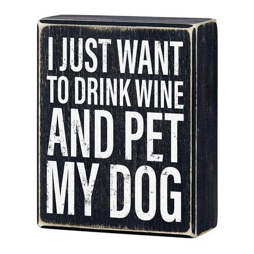 Box Sign - Drink Wine