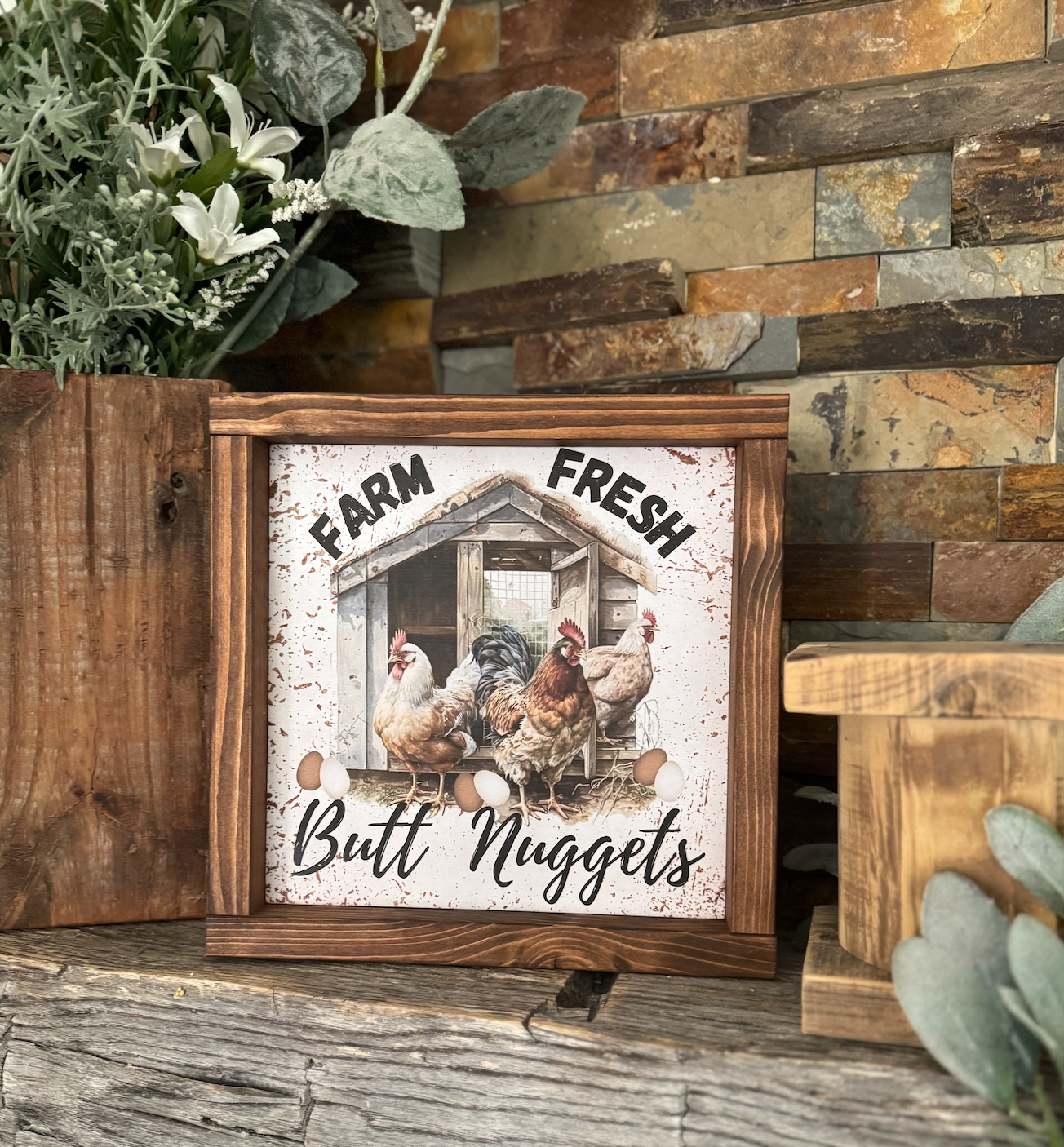 Farm Fresh Butt Nuggets Sign | Funny Chicken Decor | Rustic 