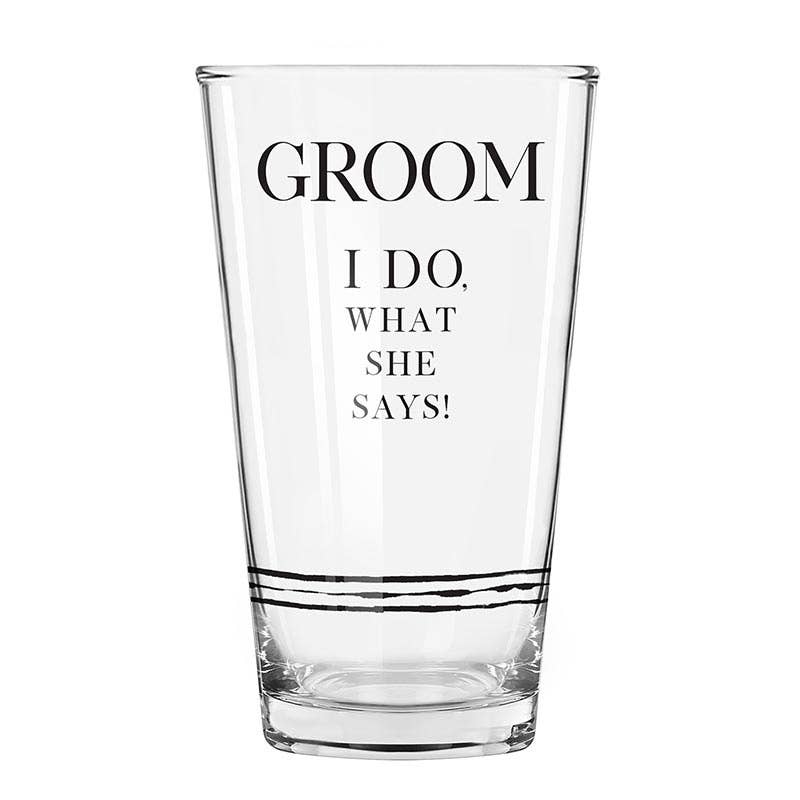 Groom, I Do Pint Glass