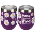 Mama Needs Some Wine Wine Tumbler