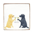 Dog Cheers Block Sign