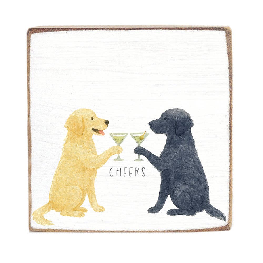 Dog Cheers Block Sign