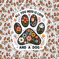 All You Need Is Love and a Dog Sticker