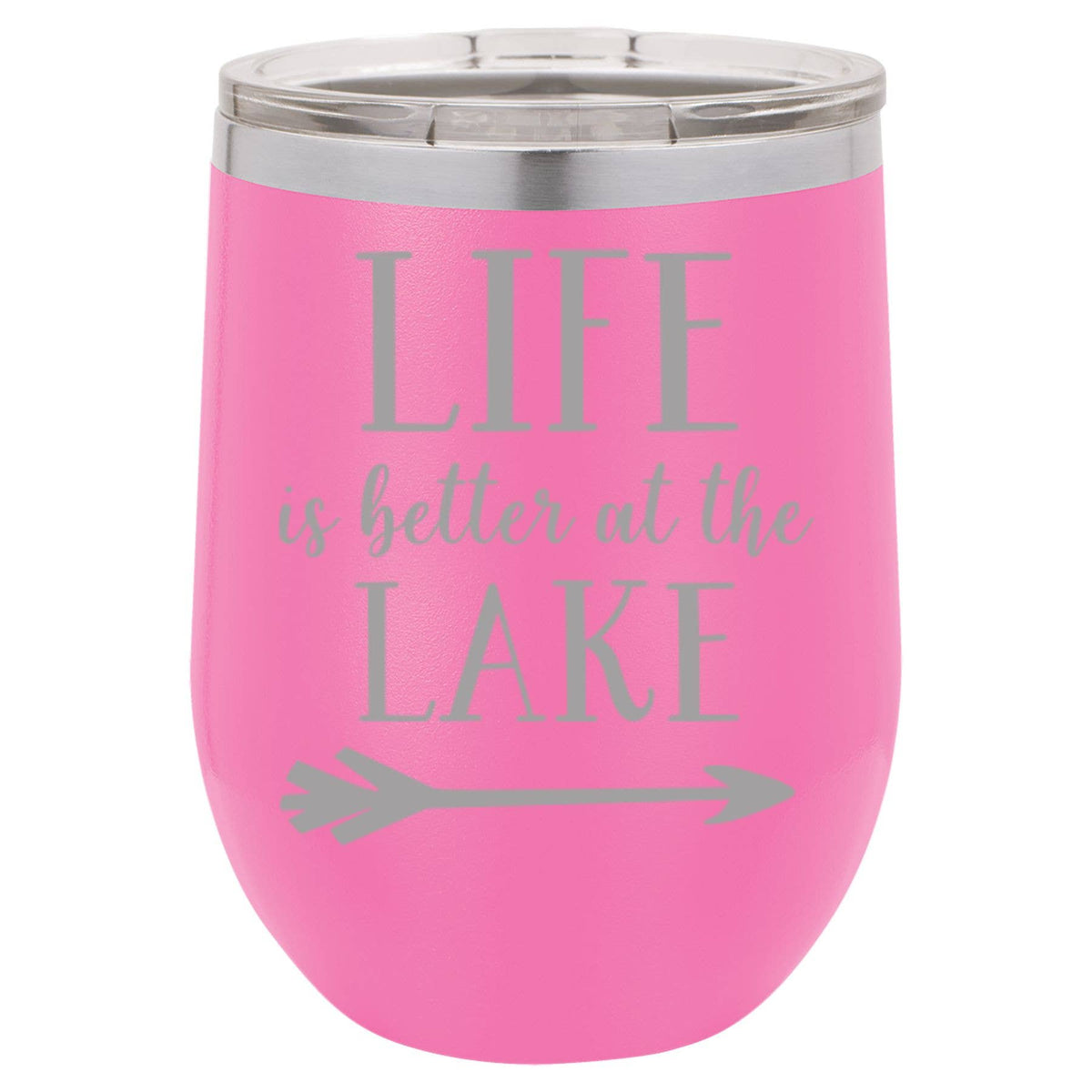 Insulated Wine Tumbler - 'Life Is Better At The Lake' - 12 oz.